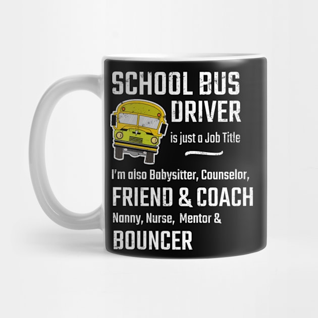 School Bus Driver Is Just A Job Title For Bus Drivers by tobzz